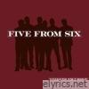 Five From Six - EP