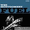 Fuel (Summer Version) [feat. Buddy Montgomery, Freddie Hubbard & George Shearing]