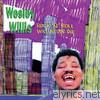 Wesley Willis - Rock 'N' Roll Will Never Die