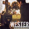 Wester - The Heart Attack - EP