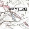 Wet Wet Wet - Too Many People - EP