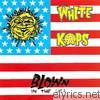 White Kaps - Blown In the U.S.A.