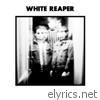 White Reaper - White Reaper - EP