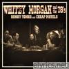 Whitey Morgan & The 78's - Honky Tonks and Cheap Motels
