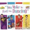 Wiggles - You Make Me Feel Like Dancing