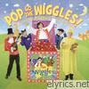 Wiggles - Pop Go the Wiggles!