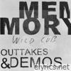 Memory: Outtakes & Demos