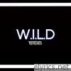 Wild Wes - W.I.L.D Wes