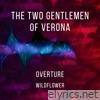 The Two Gentlemen of Verona Overture (Original Soundtrack) - Single