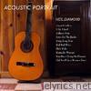 Acoustic Portrait of Neil Diamond