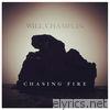 Chasing Fire - EP