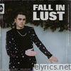 William Bolton - Fall in Lust (feat. Innanet James) - Single