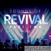 Sounds of Revival II: Deeper