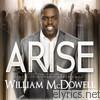 William Mcdowell - Arise (The Live Worship Experience)