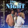 Williams Brothers - THIS IS YOUR NIGHT