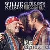 Willie Nelson - Willie and the Boys: Willie's Stash, Vol. 2