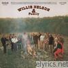 Willie Nelson - Willie Nelson and Family