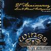 Wings - 21st Anniversary - Live @ Planet Hollywood (21.05.2008)
