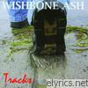 Wishbone Ash - Tracks