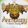 Wolfe Tones - The Anthology of Irish Song
