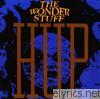 Wonder Stuff - Hup (Remastered)