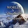 World5 - Heartbeat of the World