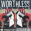 Worthless United - Which Side Are You On