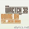 Wretch 32 - Doing OK (feat. Jacob Banks) [Remixes] - EP
