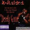 X-raided - Deadly Game