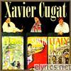 Xavier Cugat in France, Spain and Italy