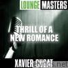 Lounge Masters: Thrill of a New Romance