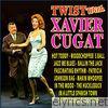 Twist with Xavier Cugat