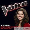 Xenia - The Man Who Can’t Be Moved (The Voice Performance) - Single