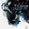 Xilent - Choose Me EP