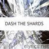Xsara - Dash the Shards - Single