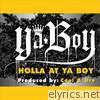Holla At Ya Boy - EP