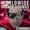 Yahel - Worldwide Trance Sounds, Vol. 3
