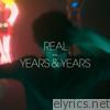 Years & Years - Real - EP