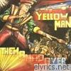 Yellowman - Them a Mad over Me