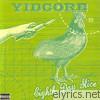 Yidcore - Eighth Day Slice/ Fiddlin' On Ya Roof