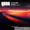 Planet Chill, Vol. 3 (Compiled by York)