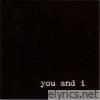 You & I - Discography