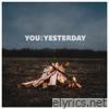 You Vs Yesterday - How's This for Honesty - EP