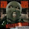 Young Buck - Welcome to the Hood