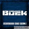Young Buck - Greatest Hits, Vol. 1
