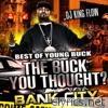 Young Buck - The Best of Young Buck - The Buck You Thought