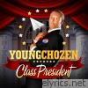 Young Chozen - Class President