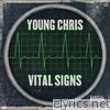 Young Chris - Vital Signs - EP