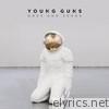 Young Guns - Ones and Zeros