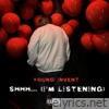 Shhh... (I'm Listening) - Single